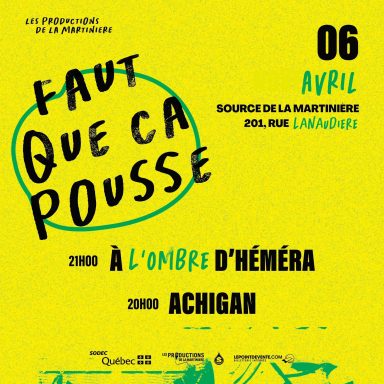 Event poster for "Faut que ça pousse" featuring details about performances and date.